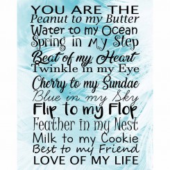 You are the love of my life (jpeg file only) 8x10 inch