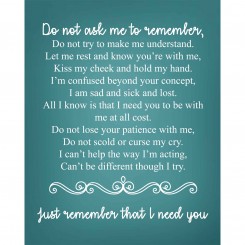 Do not ask me to remember (jpeg file only) 8x10