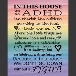 We Do ADHD (jpeg file) 8x10 inch